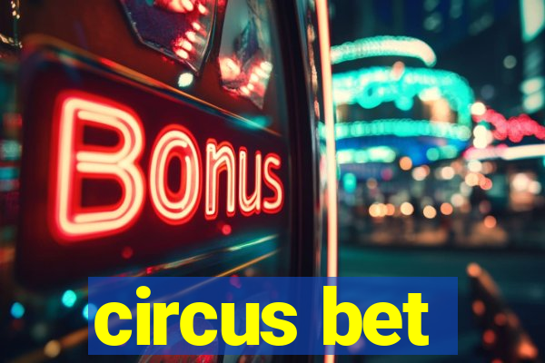 circus bet